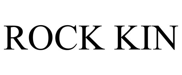Trademark Logo ROCK KIN