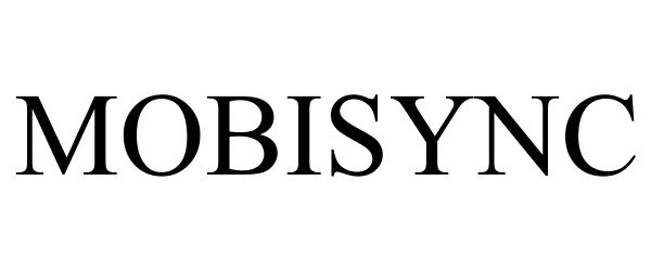 Trademark Logo MOBISYNC