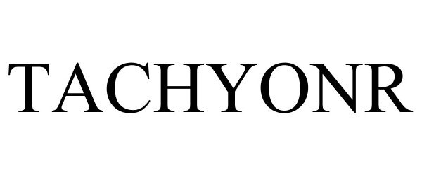  TACHYONR