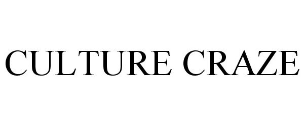 Trademark Logo CULTURE CRAZE