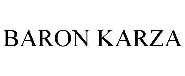 Trademark Logo BARON KARZA