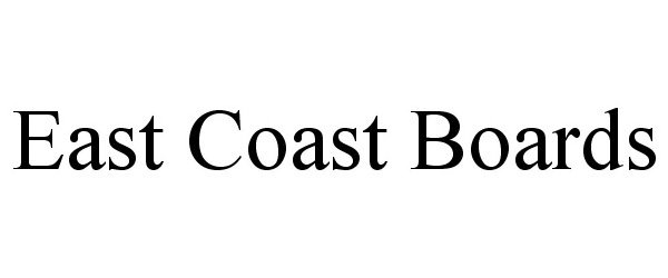  EAST COAST BOARDS