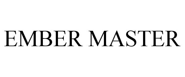 Trademark Logo EMBER MASTER