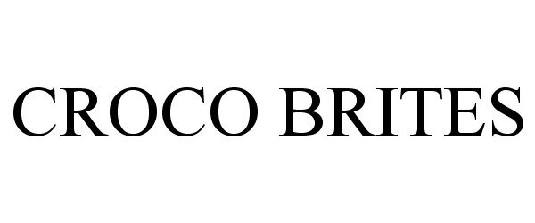 Trademark Logo CROCO BRITES