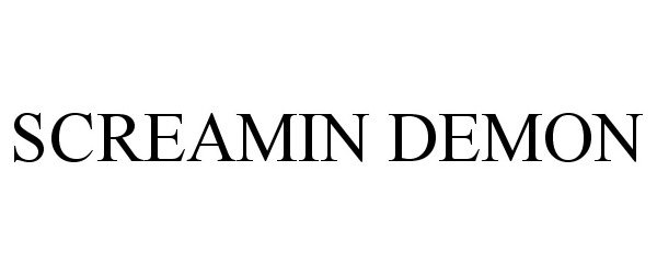 Trademark Logo SCREAMIN DEMON