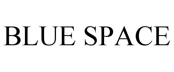 Trademark Logo BLUE SPACE