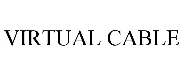 Trademark Logo VIRTUAL CABLE