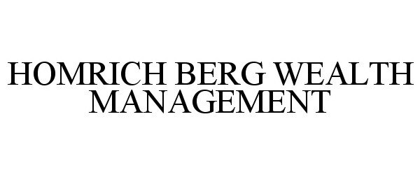  HOMRICH BERG WEALTH MANAGEMENT