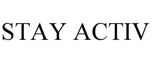  STAY ACTIV