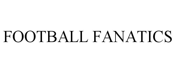 Trademark Logo FOOTBALL FANATICS