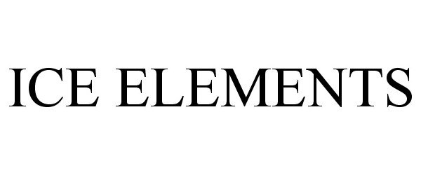 Trademark Logo ICE ELEMENTS