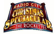  RADIO CITY CHRISTMAS SPECTACULAR STARRING THE ROCKETTES