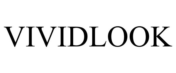 Trademark Logo VIVIDLOOK