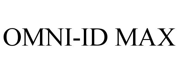 Trademark Logo OMNI-ID MAX