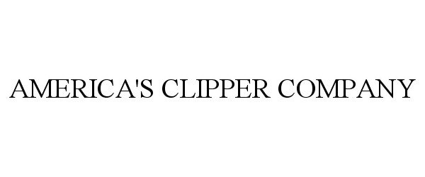 Trademark Logo AMERICA'S CLIPPER COMPANY