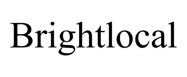Trademark Logo BRIGHTLOCAL