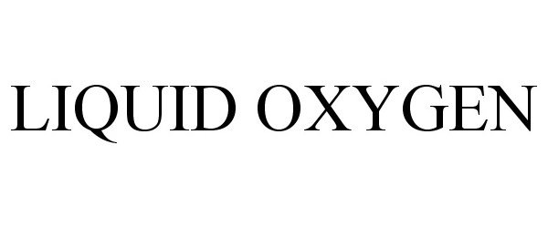 Trademark Logo LIQUID OXYGEN