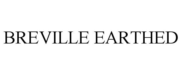  BREVILLE EARTHED