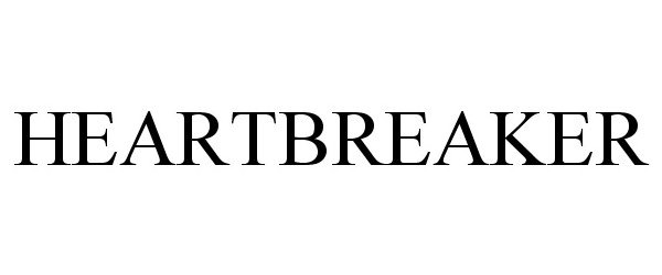 Trademark Logo HEARTBREAKER