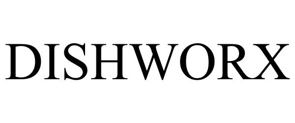Trademark Logo DISHWORX