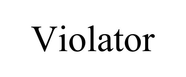 VIOLATOR