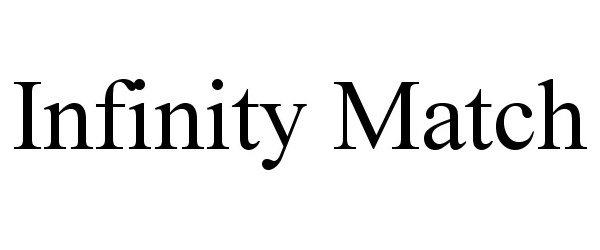  INFINITY MATCH