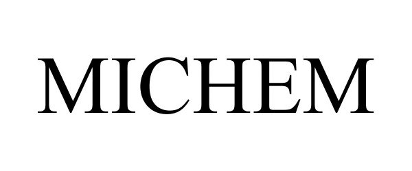 Trademark Logo MICHEM