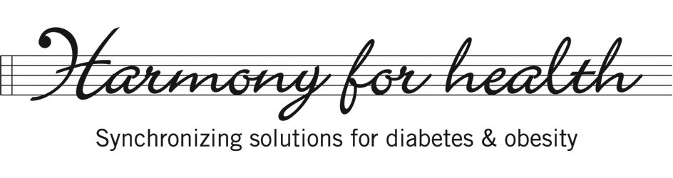  HARMONY FOR HEALTH SYNCHRONIZING SOLUTIONS FOR DIABETES &amp; OBESITY