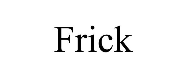 Trademark Logo FRICK