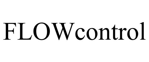 Trademark Logo FLOWCONTROL