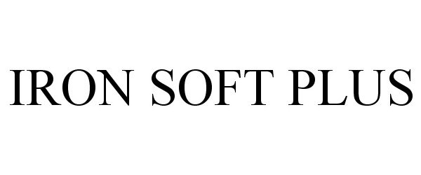 Trademark Logo IRON SOFT PLUS