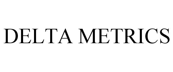 Trademark Logo DELTA METRICS