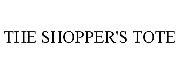 Trademark Logo THE SHOPPER'S TOTE