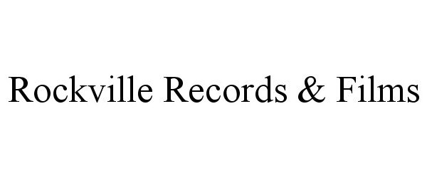  ROCKVILLE RECORDS &amp; FILMS