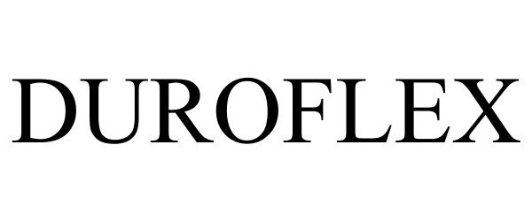 Trademark Logo DUROFLEX