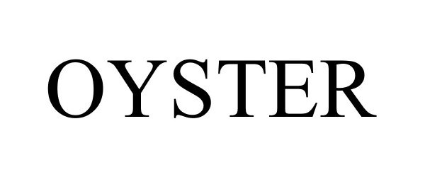 Trademark Logo OYSTER