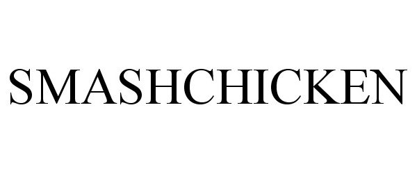 Trademark Logo SMASHCHICKEN