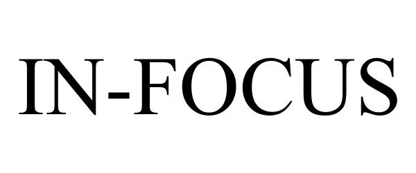 Trademark Logo IN-FOCUS