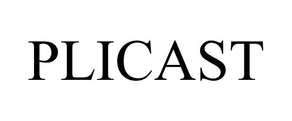 Trademark Logo PLICAST
