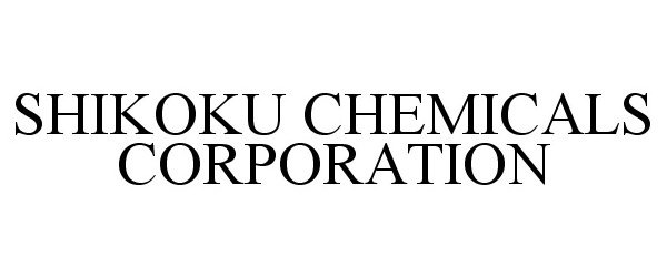  SHIKOKU CHEMICALS CORPORATION