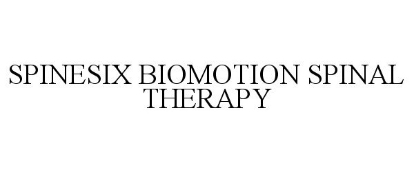  SPINESIX BIOMOTION SPINAL THERAPY