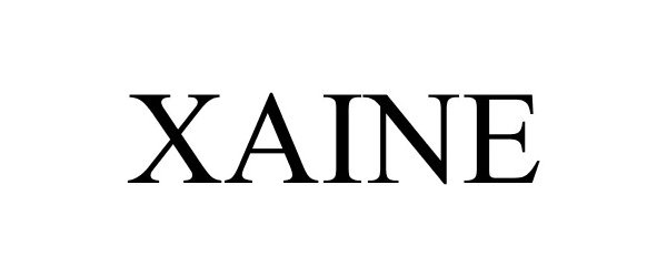 Trademark Logo XAINE