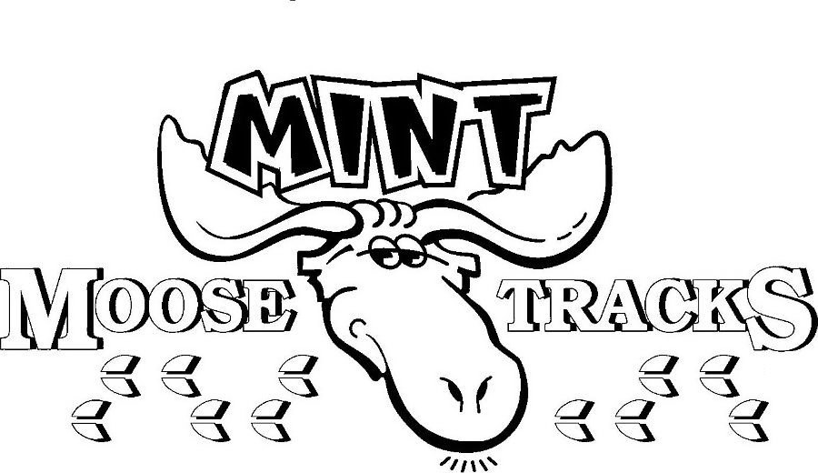  MINT MOOSE TRACKS