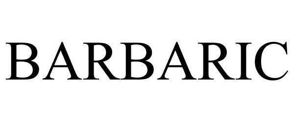Trademark Logo BARBARIC