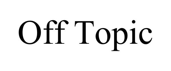 Trademark Logo OFF TOPIC