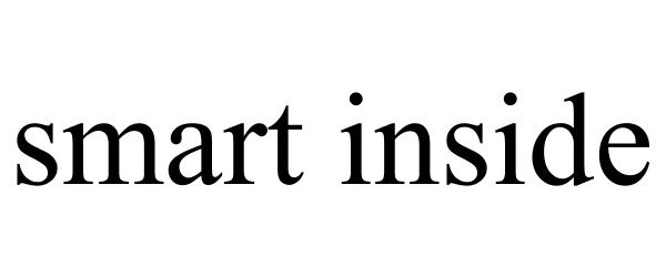 Trademark Logo SMART INSIDE