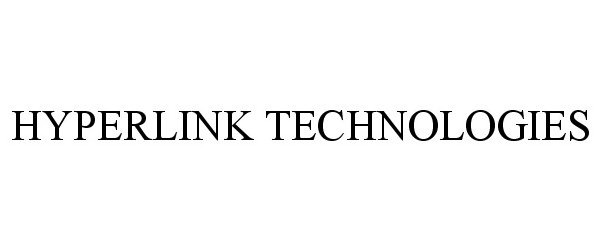  HYPERLINK TECHNOLOGIES