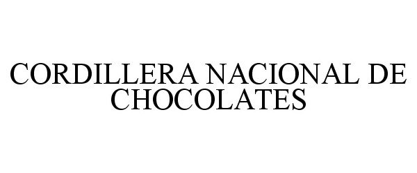 Trademark Logo CORDILLERA NACIONAL DE CHOCOLATES