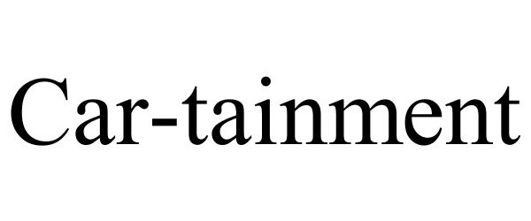 Trademark Logo CAR-TAINMENT