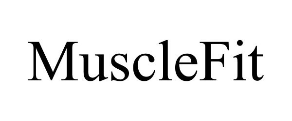 Trademark Logo MUSCLEFIT